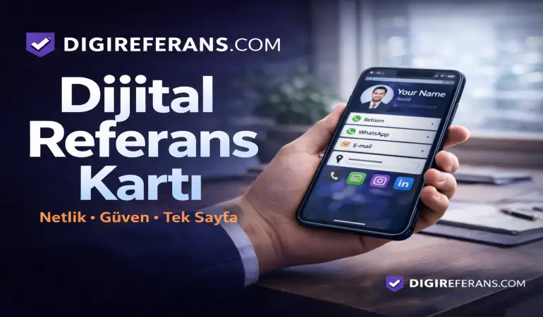 DigiReferans.com Nedir? Güven Odaklı Dijital Referans Kartı